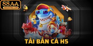 Tải Bắn Cá H5