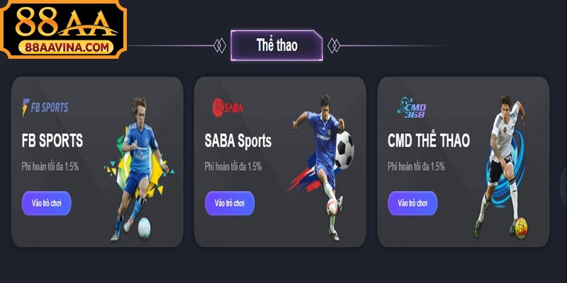 Các sảnh cược nổi bật đến từ nhiều nhà cung cấp hợp tác cùng Thể thao 88AA